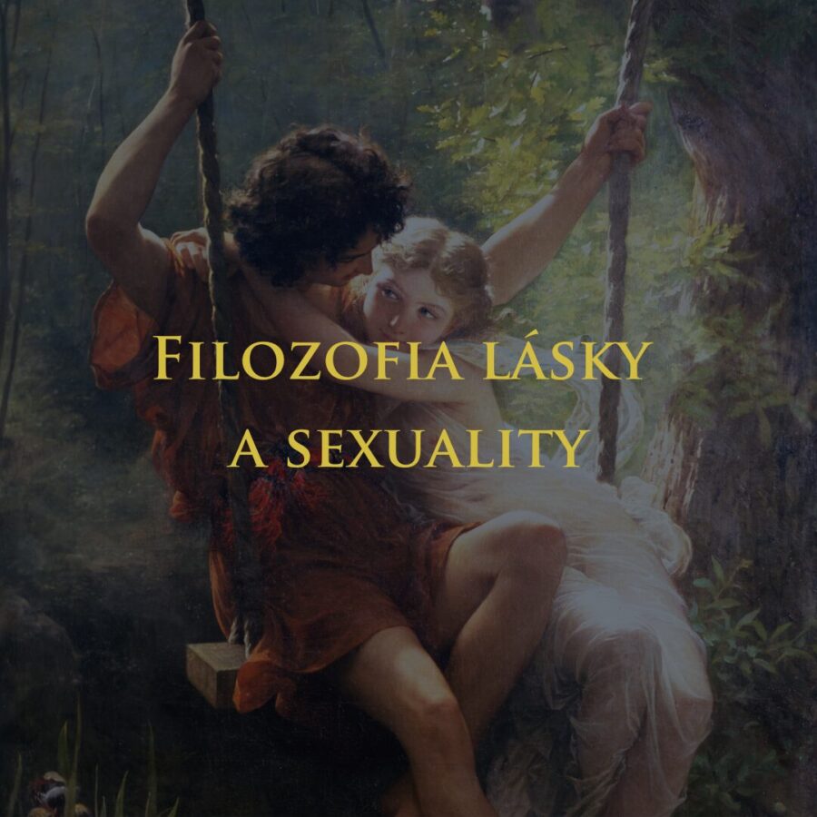 Kolégium ONLINE: Filozofia lásky a sexuality