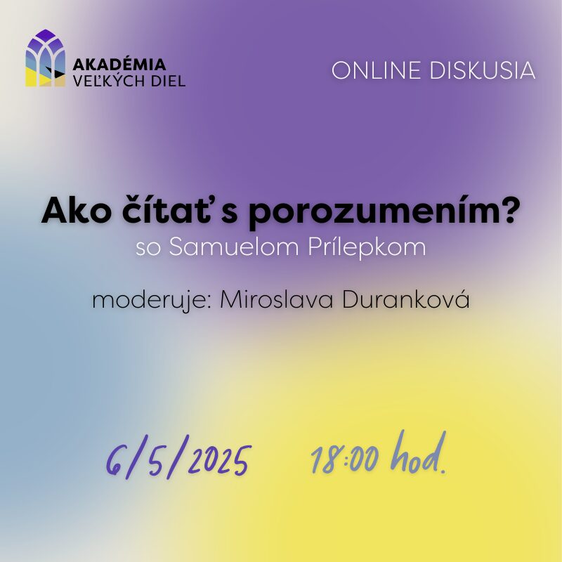 ONLINE DISKUSIA: Ako čítať s porozumením?