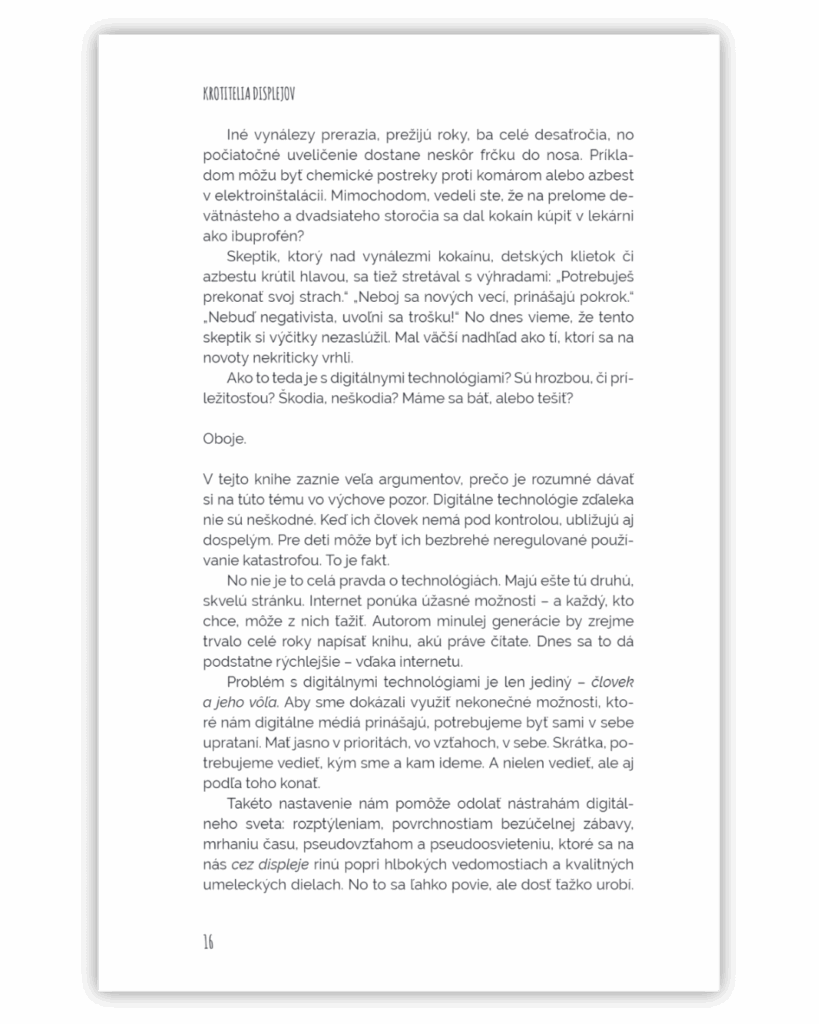 Strana z knihy Krotitelia displejov - argumentácia, prečo kniha nie je proti technológiám, ale učí ich rozumne využívať.