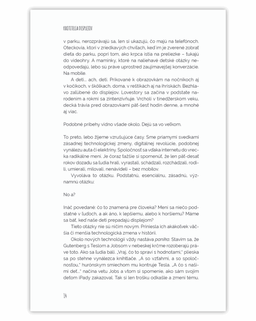 Strana z knihy Krotitelia displejov - argumentácia, prečo kniha nie je proti technológiám, ale učí ich rozumne využívať.