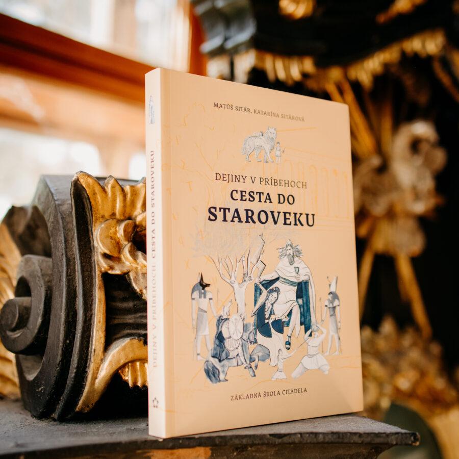 cesta do staroveku, knihy o histórii, kniha pre deti, dejiny v príbehoch, detská literatúra, náčná literatúra